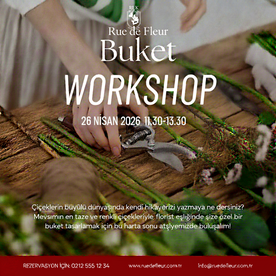 Buket Workshop | 26 Nisan